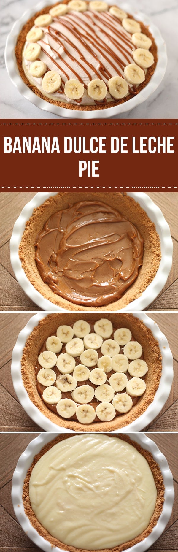 Banana Dulce de Leche Pie - Out of this world!!