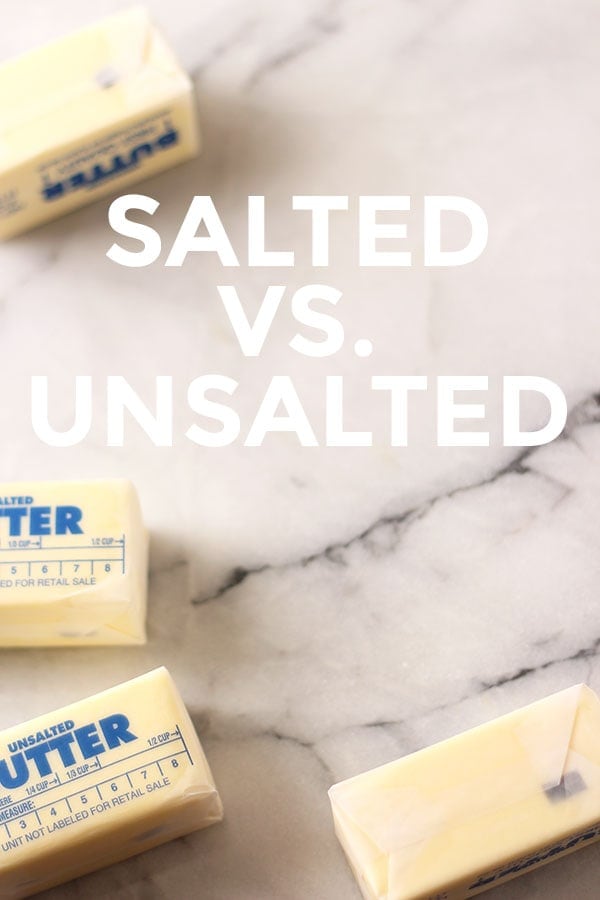 Salted vs. Unsalted Butter and which one YOU should always be using!